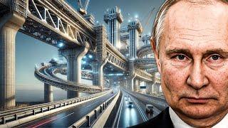 Russia's Massive Upcoming and Completed Bridge Projects Set to Shock America