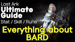 LostArk Bard Ultimate Guide: Stat/Skill/Rune