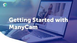 Getting Started with ManyCam 6 | Enhance Your Live Streams & Video Calls