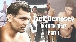 Jack Dempsey's Early Life and Career - Documentary Colorized PART 1