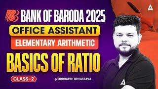 BOB Office Assistant 2025 | Quant Elementary Arithmetic | Basics of Ratio | By Siddharth Srivastava