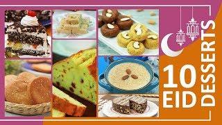 10 Eid Dessert Recipes | Eid Recipes By SooperChef