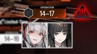 [Arknights] 14-17 Adverse (2 Op Clear)