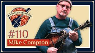 Mandolin Mondays Featuring Mike Compton /// "Colored Piece"