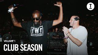 Toolroom - Club Season Vol. 1 [Tech House Mix]