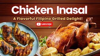 Discover Chicken Inasal: A Flavorful Filipino Grilled Delight!