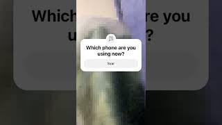 Which phone are you using now? #phone
