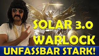 DESTINY 2 WARLOCK BUILD: Solar 3.0 Extreme Edition! Unfassbar starkes Build für jeden Content!