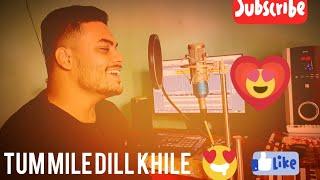 TUM MILE DIL KHILE - RAJ BISWAS (COVER SONG)  LOVE