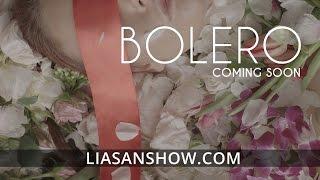 Teaser: Bolero Show by Liasan Utiasheva