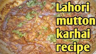 Lahori Mutton Karahi Recipe By Khursheed Cooking