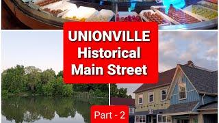 UNIONVILLE  HISTORICAL MAIN STREET | PART 2 | 4K