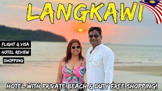 India to Langkawi Tour 2025 | Holiday Villa Resort | Best Hotel In Malaysia | Duty Free Shopping