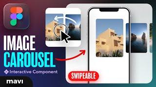 Create a SWIPEABLE IMAGE CAROUSEL in Figma (Tutorial)