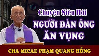 Ông Già Vụng Trộm - Truyện Đêm Khuya Siêu Hài Hước của Cha Micae Phạm Quang Hồng