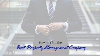 How to Find the Best San Antonio Property Management Company for You