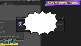 1 CLICK FASTBOOT TO EDL 100% DONE ! XIAOMI POWER TOOL!