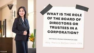 What is the role of the Board of Directors or Board of Trustees in a corporation? (Section 22, RCC)