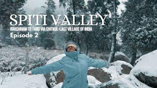 Spiti Valley in Winters- Rakchham to Tabo via Chitkul | Unexpected adventures on our way #spiti