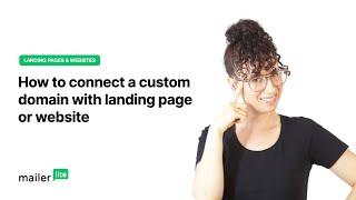 How to connect a custom domain with a landing page or website