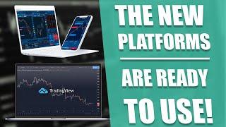 The new platforms Trading View and Trader Evolution are ready to use!