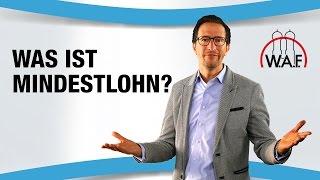 Mindestlohn - Was ist das? Mindestlohn Definition - Mindestlohn Einfach erklärt | Betriebsrat Video