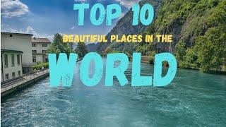 Top 10 beautiful places in the world | @travely| travel to world