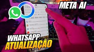 WHATSAPP ATUALIZADO AGORA TEM ATÉ INTELIGÊNCIA ARTIFICIAL