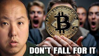 Bitcoin Holders…Don’t Be Scared of This Trick