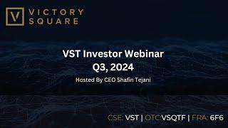 Victory Square Investor Webinar: Q3, 2024