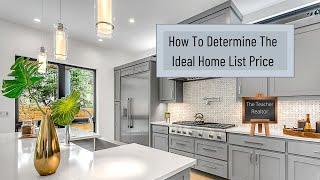 How To Determine The Ideal List Price