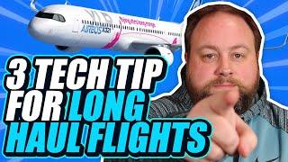 Must-Have Tech for Your Next International Flight!