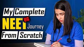 My Emotional NEET-UG Story from Scratch️