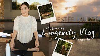 Longevity Vlog พาไป Blue Zone ที่ Costa Rica  กับ Estée Lauder Re-Nutriv  | DAILYCHERIE