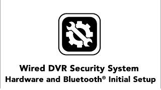 Hardware Setup and Bluetooth® Configuration for Bluetooth® Enabled DVRs