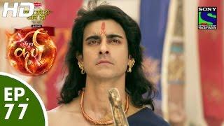 Suryaputra Karn - सूर्यपुत्र कर्ण - Episode 77 - 19th October, 2015