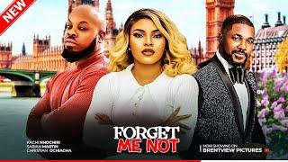 FORGET ME NOT- CHRISTIAN OCHIAGHA, KACHI NNOCHIRI, SARIAN- LATEST NIGERIAN NOLLYWOOD MOVIE 2025