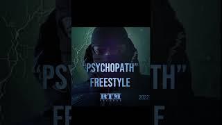 Psychopath Freestyle by @daunsignedartistTv