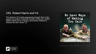 191. Robert Harris and V2