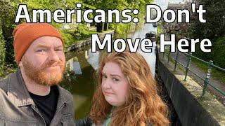 Should Americans Move to The Netherlands?