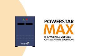 Powerstar MAX - Variable voltage optimisation