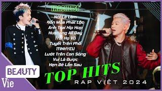 Tổng hợp các TOP HIT của Rap Việt 2024 khiến khán giả CHAO ĐẢO, nghe mỗi ngày để QUẨY CONCERT