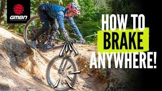 How To Brake In Any Situation | MTB Skills