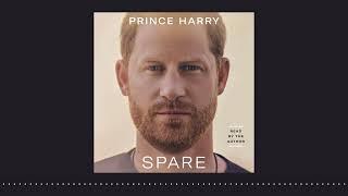 Spare by Prince Harry, The Duke of Sussex, read by the author | audiobook clip