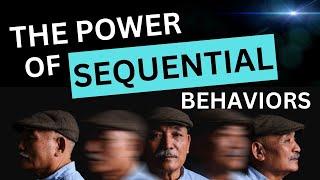 The power of sequential behaviors | JOE NAVARRO