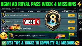 A8 WEEK 4 MISSION | BGMI WEEK 4 MISSIONS EXPLAINED | A8 ROYAL PASS WEEK 4 MISSION | C6S18 WEEK 4