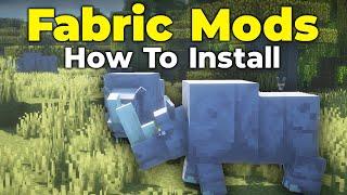 How To Download & Install Fabric Mods in Minecraft