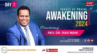 SPIRITUAL AWAKENING 2024 | DAY 2 | BRISBANE| GLC | REV. DR. RAVI MANI | 23 NOVEMBER 2024