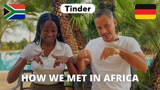 HOW WE MET IN AFRICA | A Tinder love story | Interracial couple | #bwwm #southafrica #married