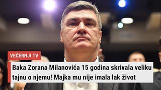 Baka Zorana Milanovića 15 godina skrivala veliku tajnu o njemu! Majka mu nije imala lak život